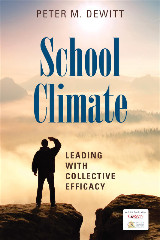 School Climate: Leading With Collective Efficacy - 8100