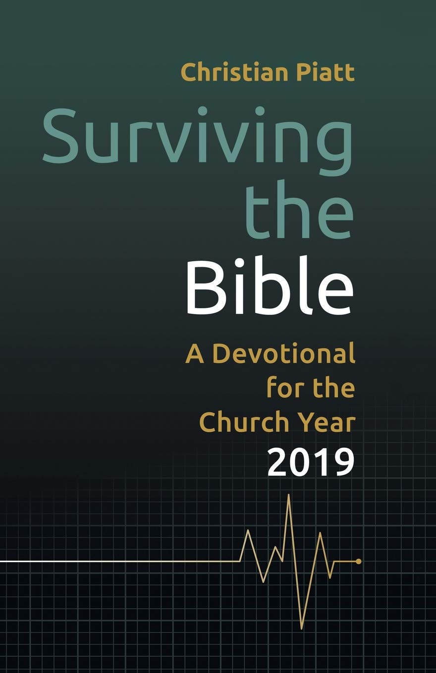 Surviving the Bible: A Devotional for the Church Year 2019