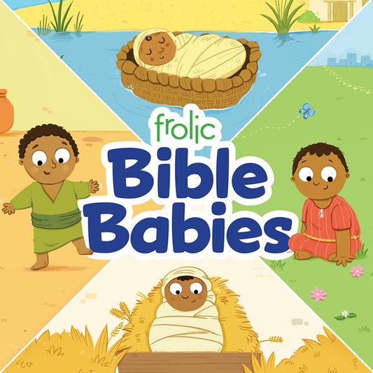 Frolic Bible Babies (Frolic First Faith)