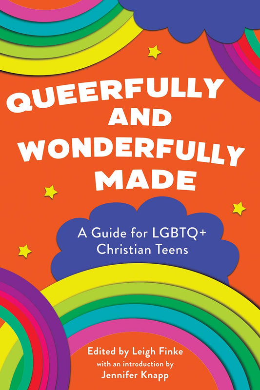 Queerfully and Wonderfully Made: A Guide for LGBTQ+ Christian Teens (Queerfully and Wonderfully Made Guides, 1) - 4826