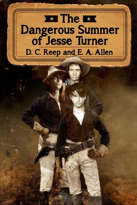 The Dangerous Summer of Jesse Turner - 4758
