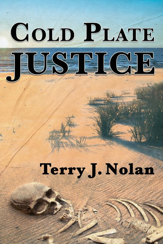 Cold Plate Justice (Paddy O'Brien/Bobby Ford Murder Mysteries)