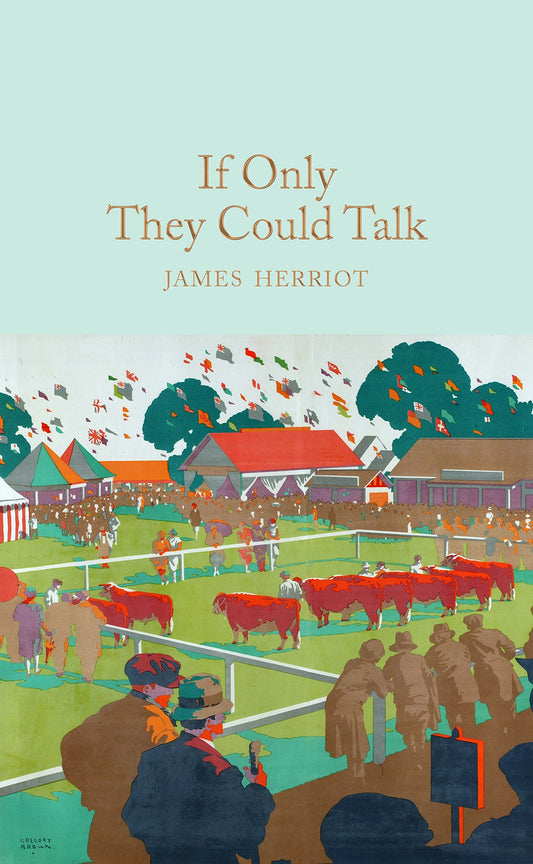 If Only They Could Talk (Macmillan Collector's Library) - 4843