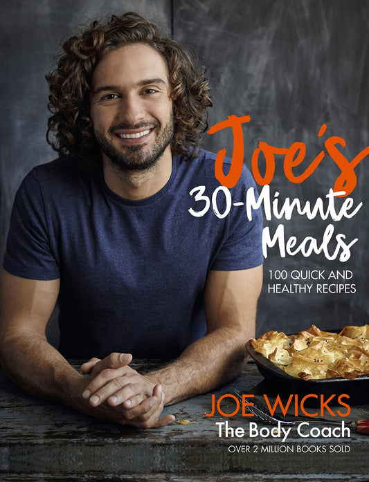 Joe's 30 Minute Meals: 100 Quick and Healthy Recipes - 5477