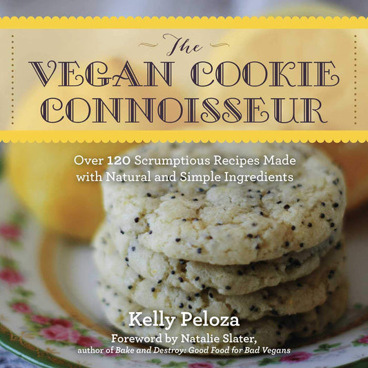 The Vegan Cookie Connoisseur: Over 120 Scrumptious Recipes Made with Natural and Simple Ingredients - 9930