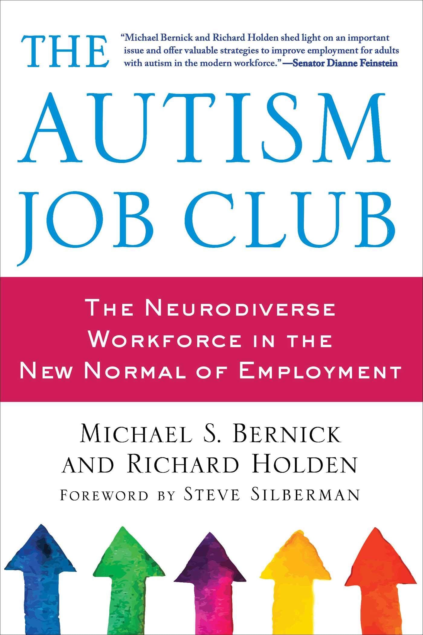The Autism Job Club: The Neurodiverse Workforce in the New Normal of Employment - 2957