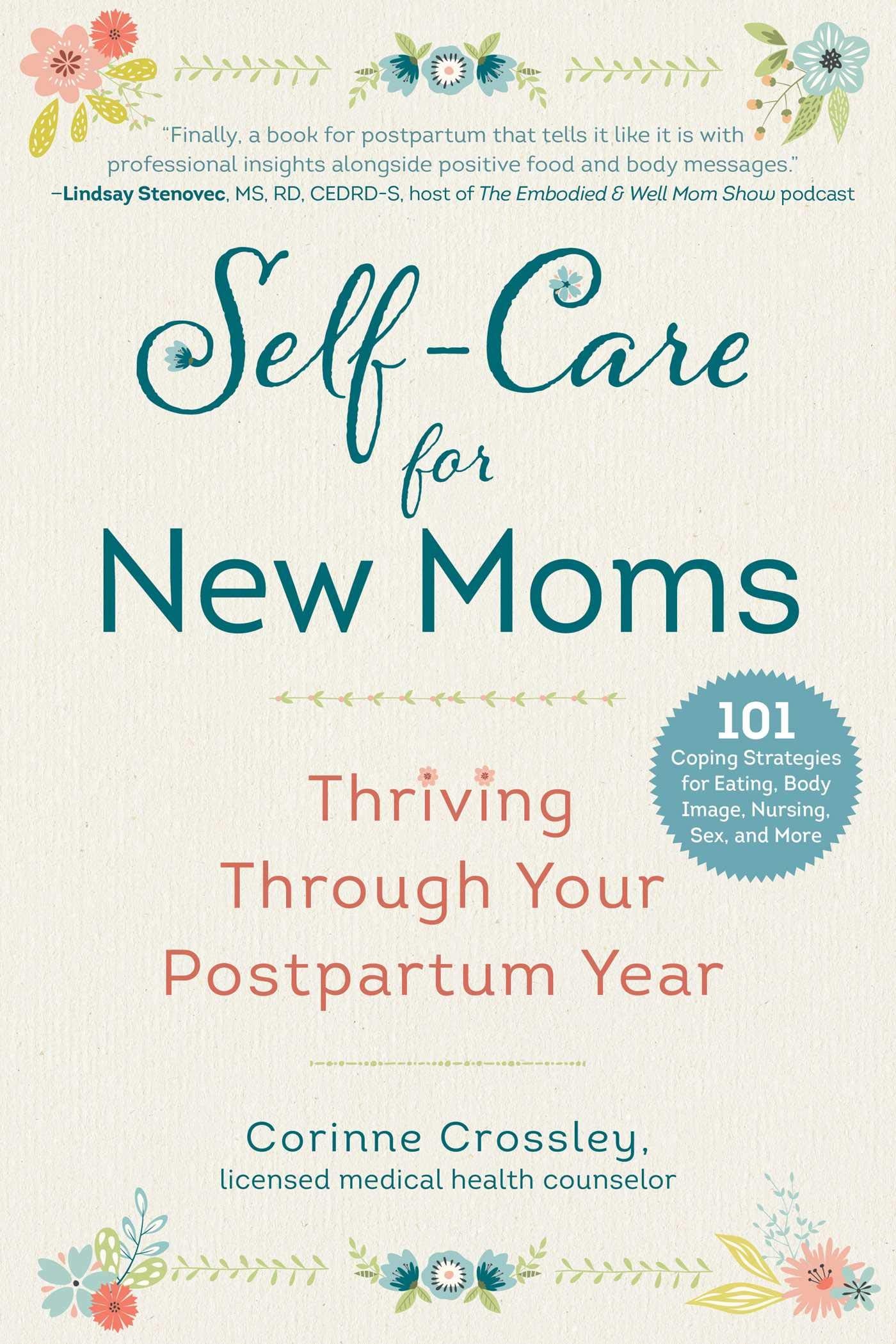 Self-Care for New Moms: Thriving Through Your Postpartum Year - 3494