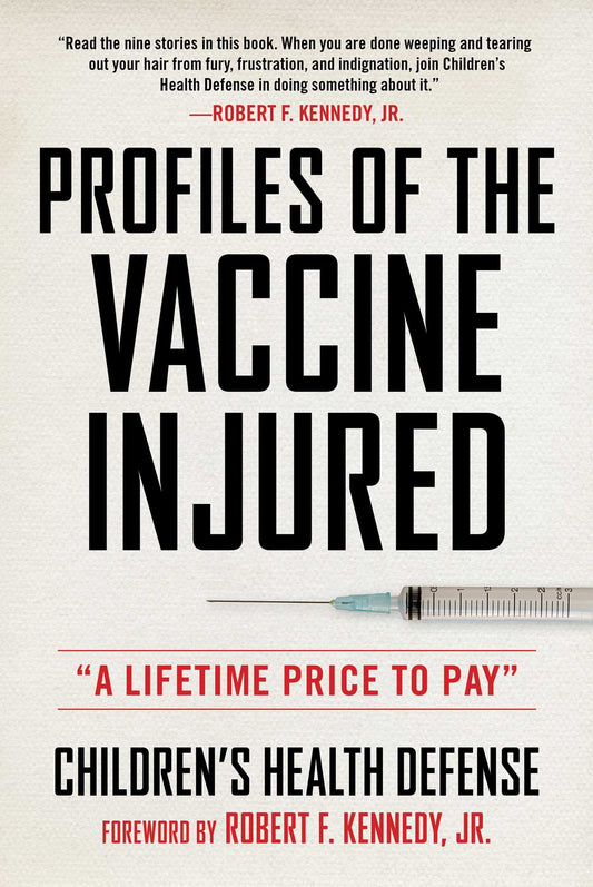 Profiles of the Vaccine-Injured: "A Lifetime Price to Pay" (Children’s Health Defense) - 6830