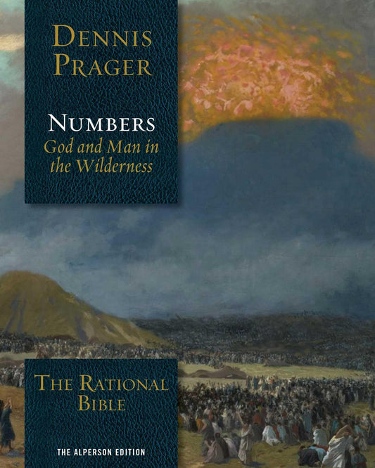The Rational Bible: Numbers: God and Man in the Wilderness - 6091
