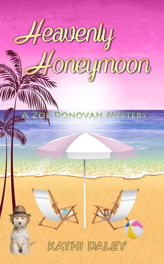 Heavenly Honeymoon (Zoe Donovan Cozy Mystery) - 3904