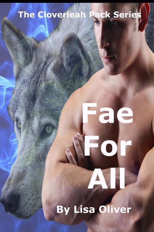 Fae For All (The Cloverleah Pack Series)