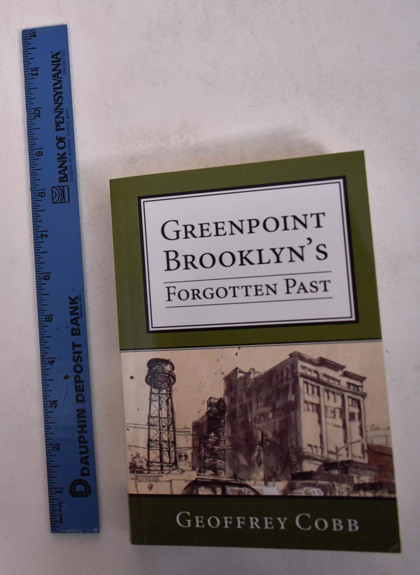 Greenpoint Brooklyn's Forgotten Past - 8610