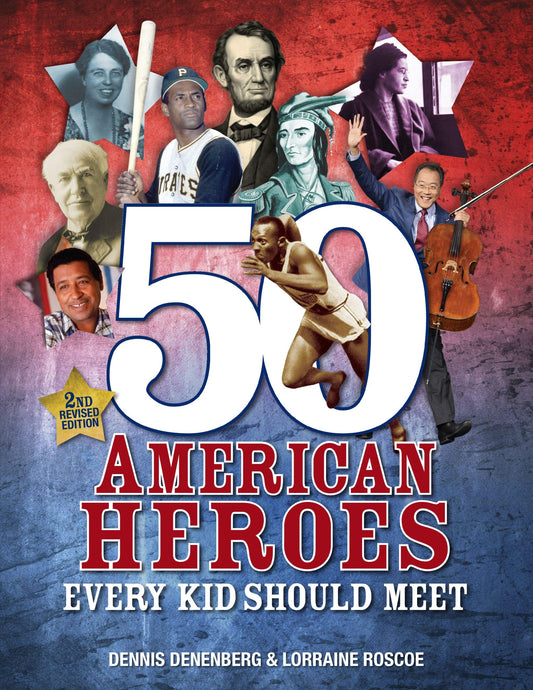 50 American Heroes Every Kid Should Meet, 3rd Edition - 8535