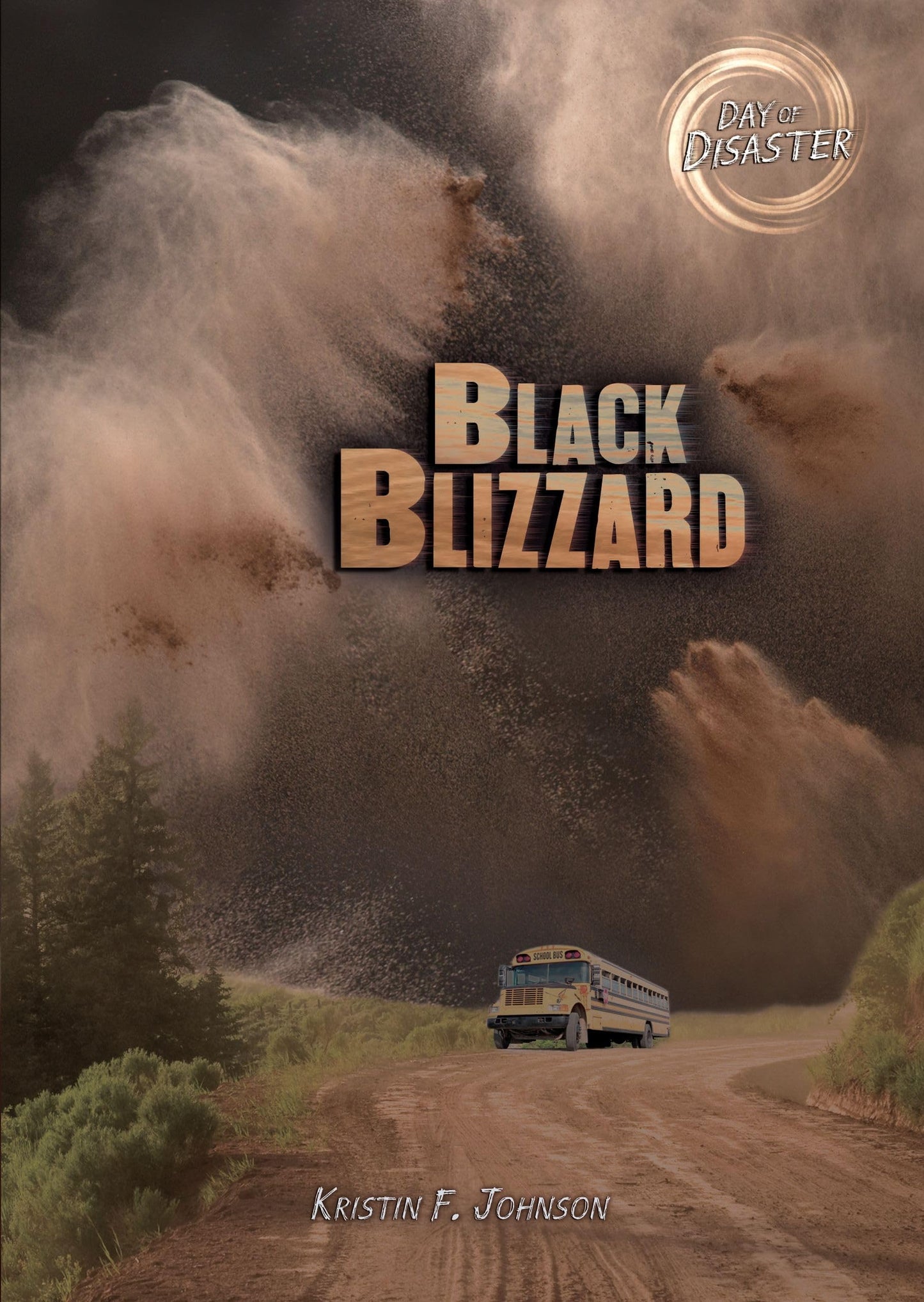 Black Blizzard (Day of Disaster)