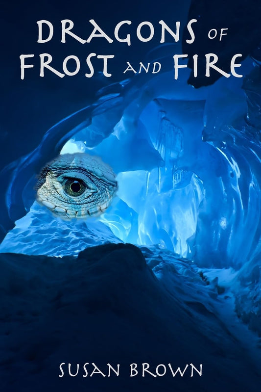 Dragons of Frost and Fire (Dragons of Earth, Water, Fire, and Air)