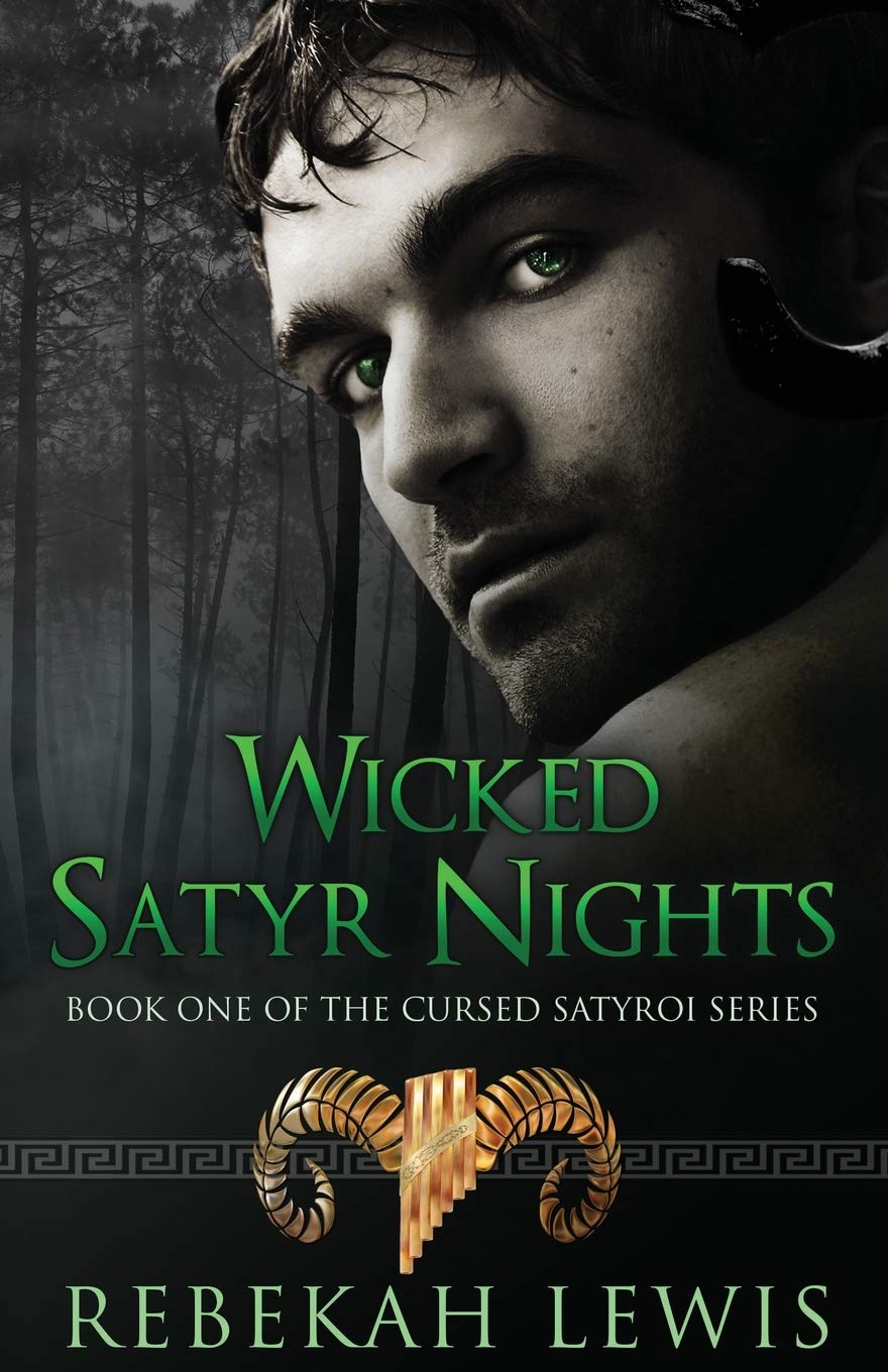 Wicked Satyr Nights (The Cursed Satyroi)