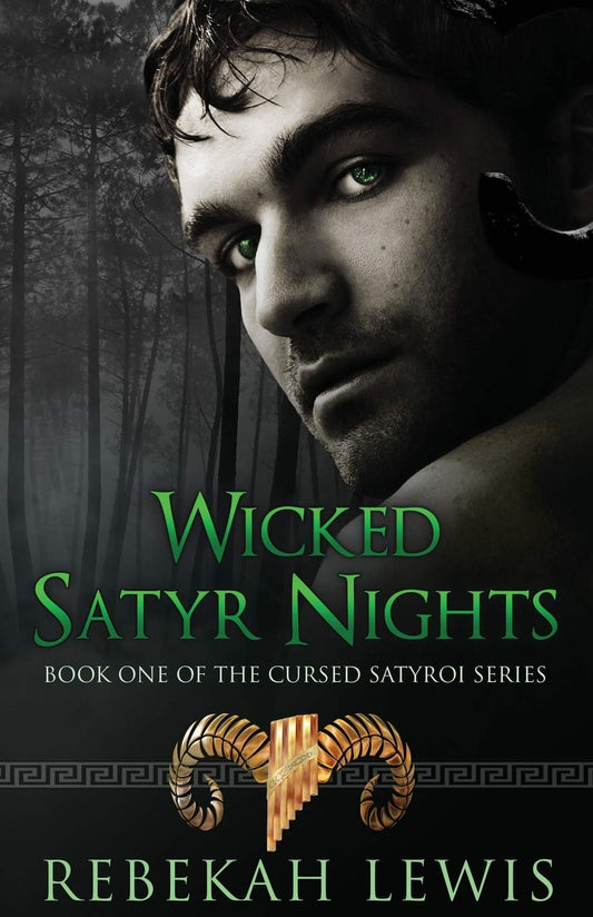 Wicked Satyr Nights (The Cursed Satyroi)