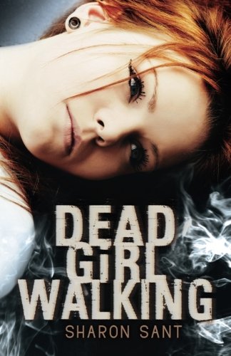 Dead Girl Walking
