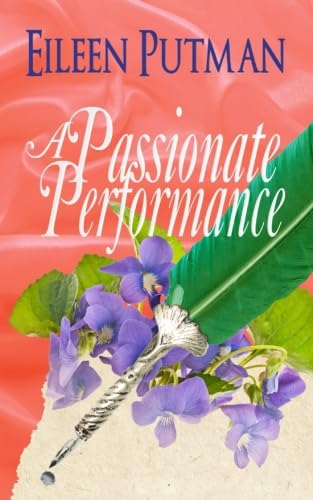 A Passionate Performance - 474