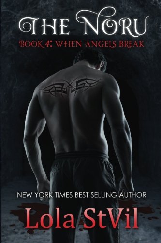 Noru 4: When Angels Break (The Noru)