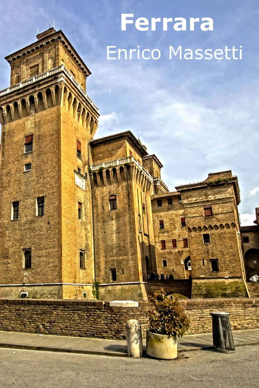 Ferrara (Italian Cities) - 1371