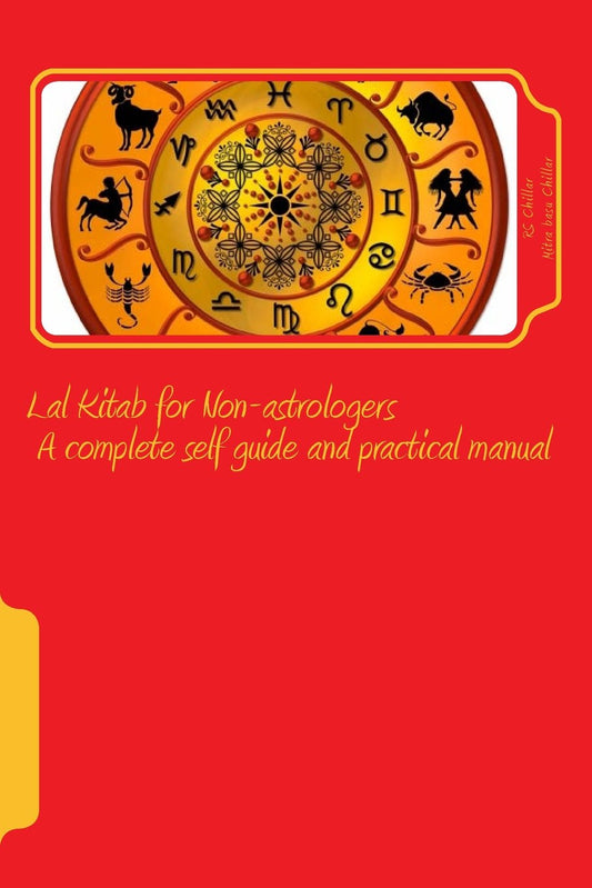 Lal Kitab for Non-astrologers - a complete self guide and practical manual - 3780