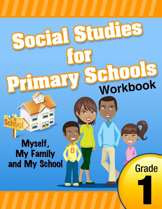 Social Studies for Primary Schools Grade 1 - 8172