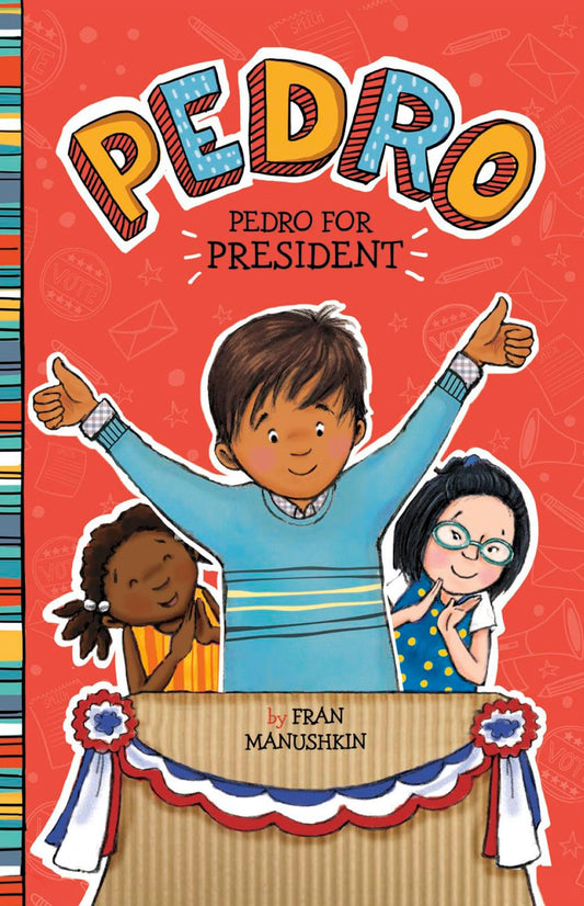 Pedro for President