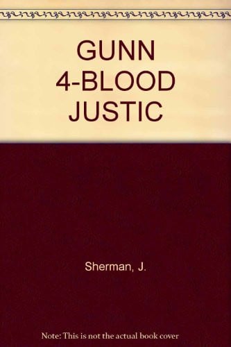 Gunn 4-Blood Justic