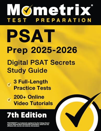 PSAT Prep: Full-Length Practice Tests, Online Video Tutorials, Digital PSAT Secrets Study Guide: [7th Edition] - 2473