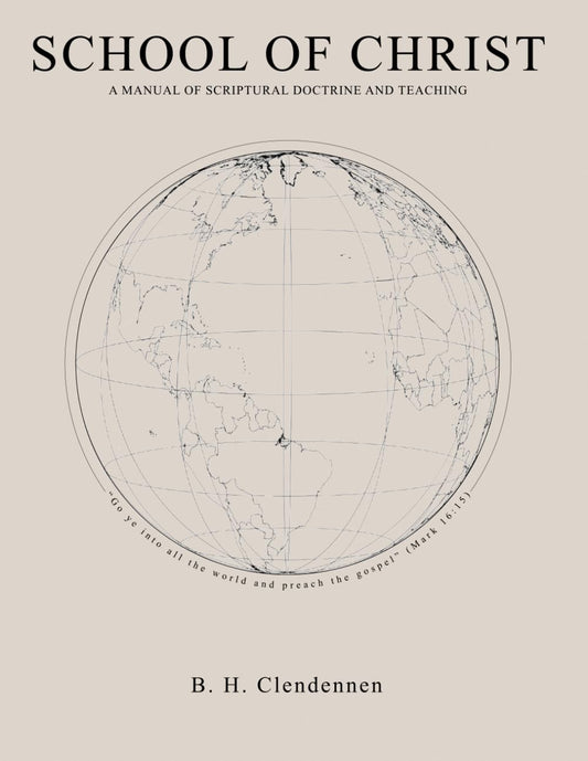 School of Christ Manual: SOC Book