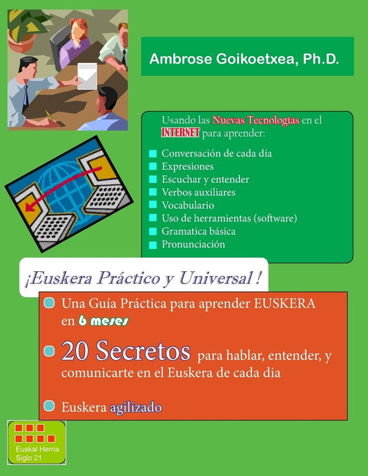 Euskera Practico y Universal (B&N): 20 Secretos para la Comunicacion Rapida y Efectiva (Spanish Edition) - 3993