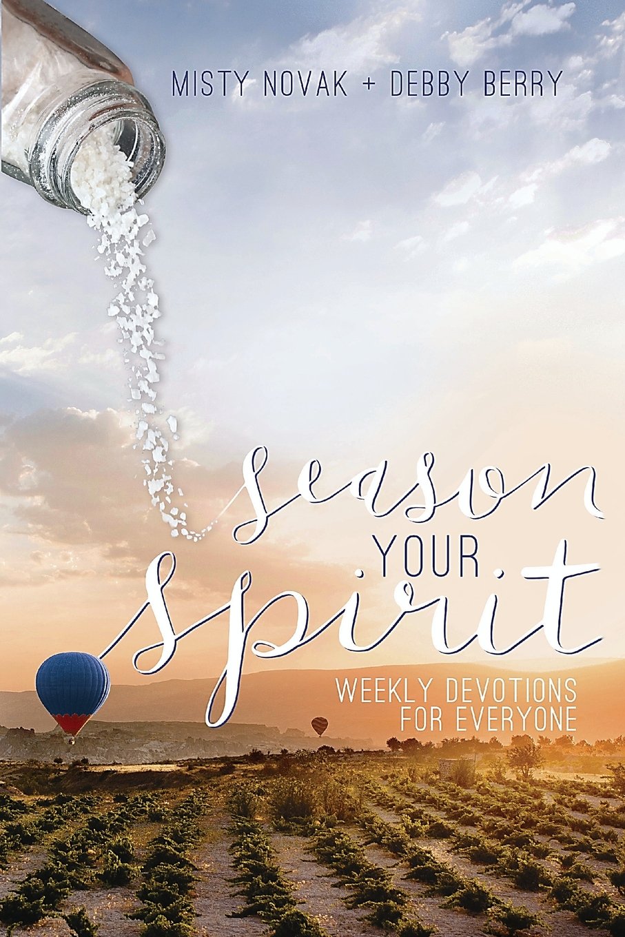 Season Your Spirit: Weekly Devotions For Everyone - 1335