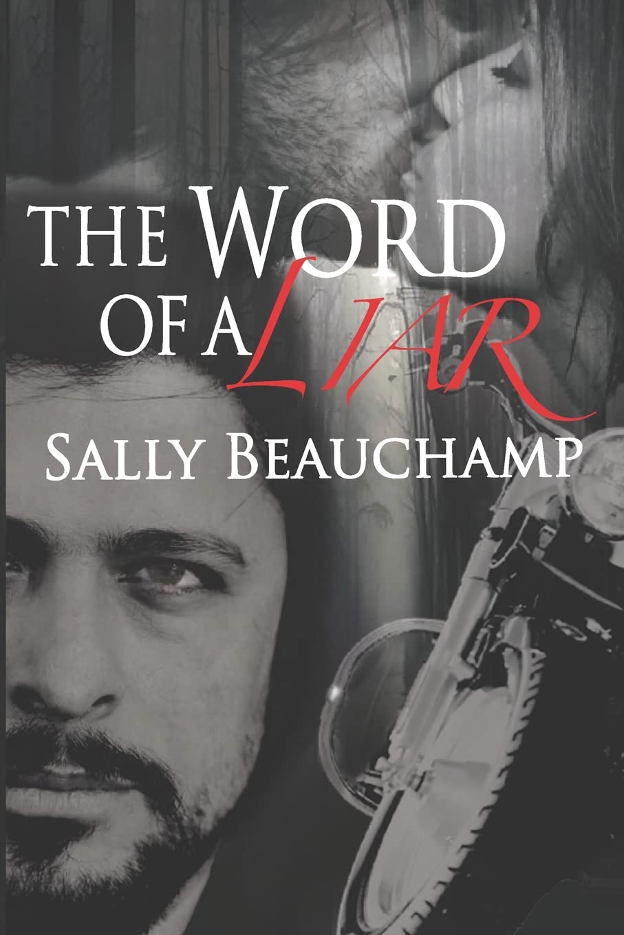 The Word of a Liar