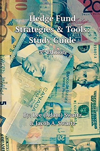Hedge Fund Strategies & Tools: Study Guide 3rd Edition - 9547
