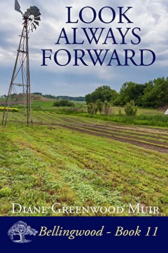 Look Always Forward (Bellingwood)