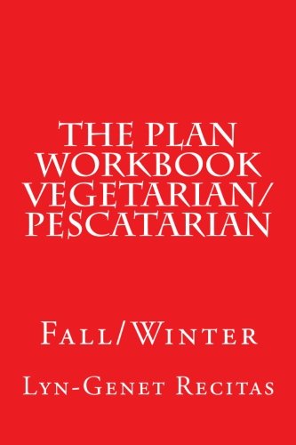 The Plan Workbook Vegetarian/Pescatarian: Fall/Winter