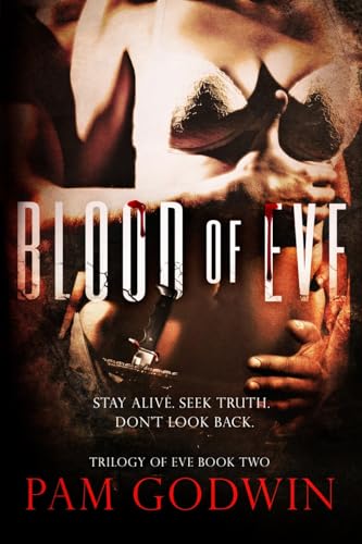 Blood of Eve (Trilogy of Eve) - 2047
