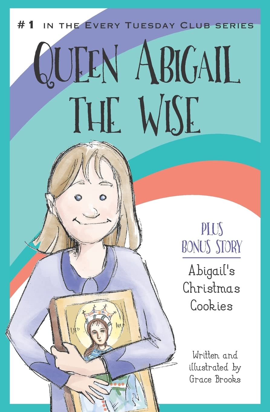 Queen Abigail the Wise (Every Tuesday Club) - 8475