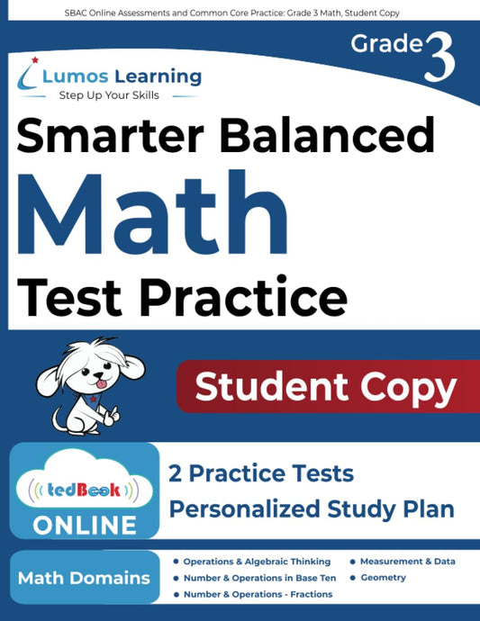 SBAC Online Assessments and Common Core Practice: Grade 3 Math, Student Copy - 3309