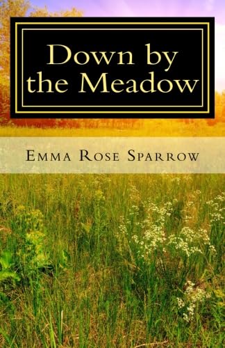 Down by the Meadow