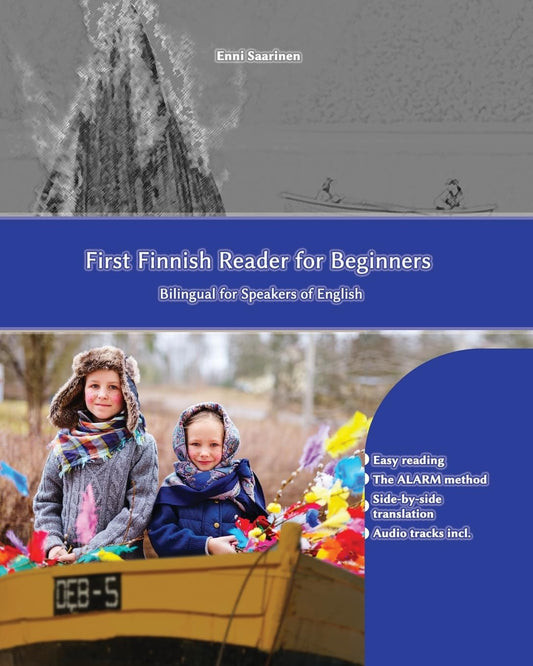 First Finnish Reader for beginners: bilingual for speakers of English (Graded Finnish Readers) (Finnish Edition)