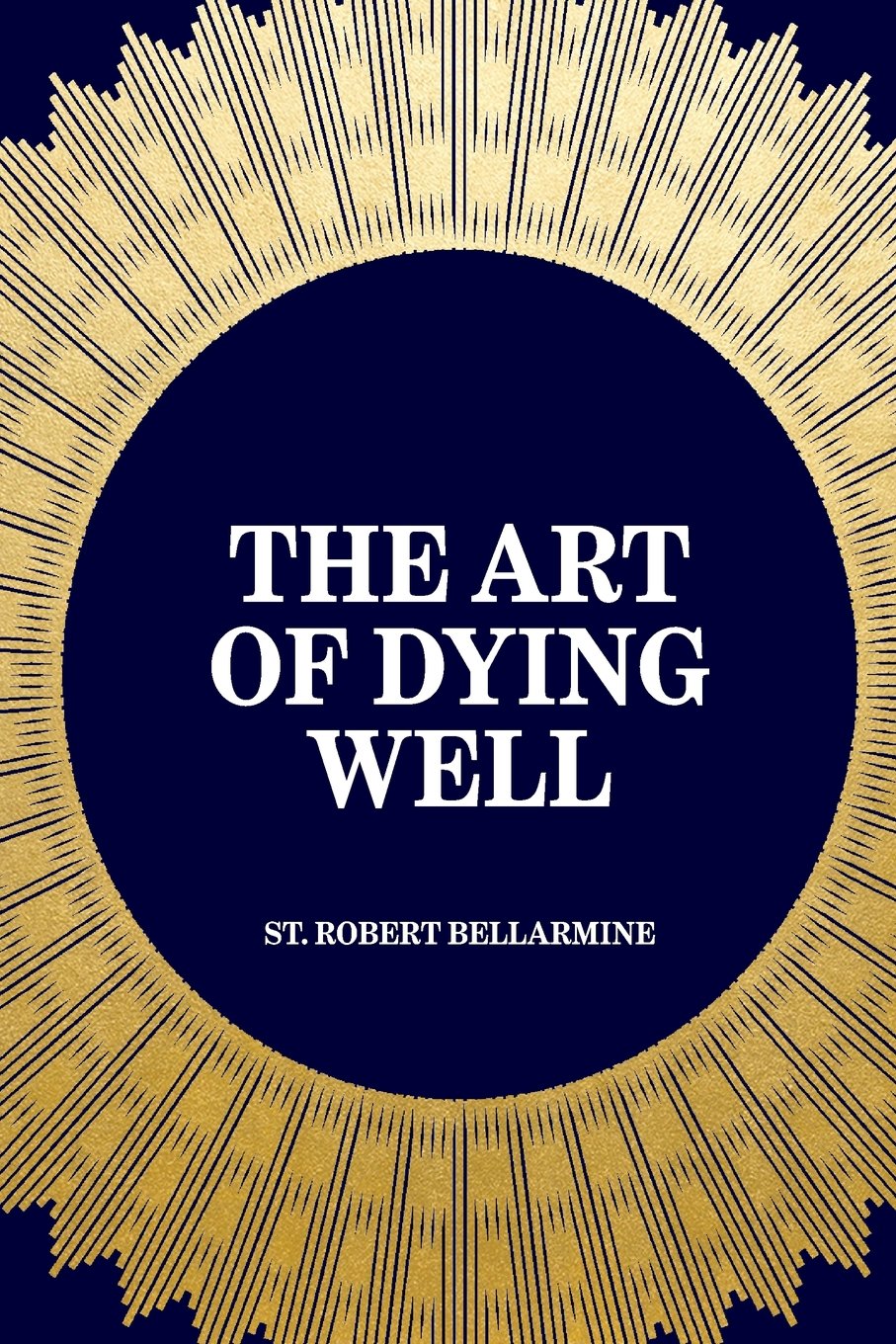 The Art of Dying Well