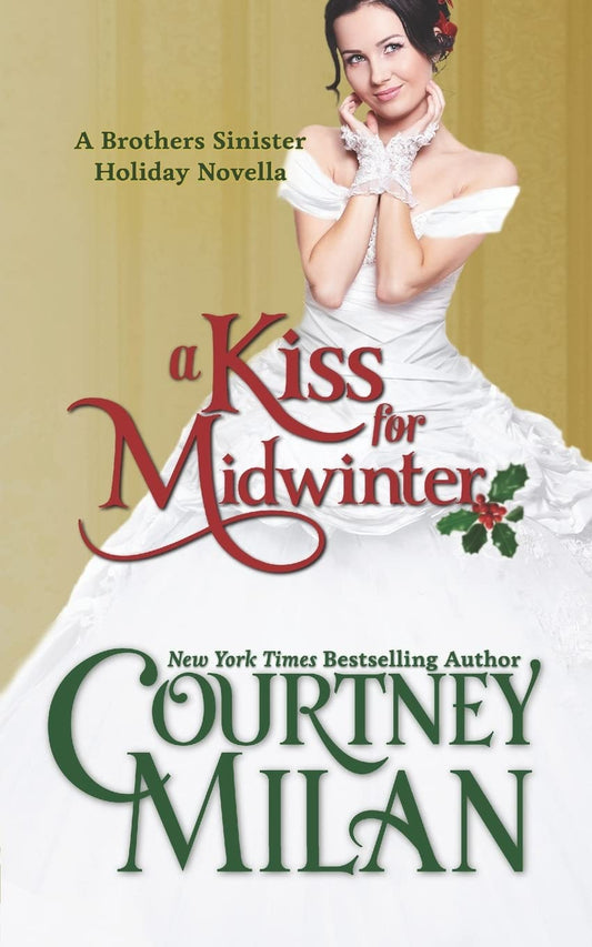 A Kiss for Midwinter (The Brothers Sinister)