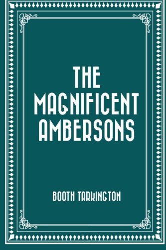 The Magnificent Ambersons