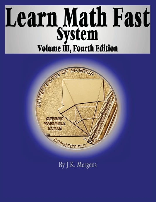 Learn Math Fast System Volume III - 9589