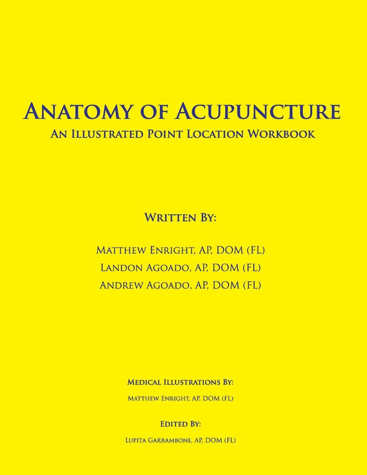 Anatomy of Acupuncture: An Illustrated Point Location Workbook - 1614
