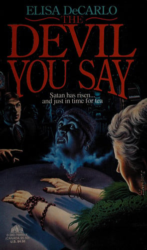 The devil you say