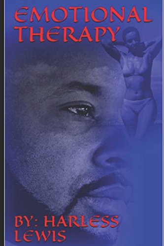 Emotional Therapy: A book by Harless Lewis