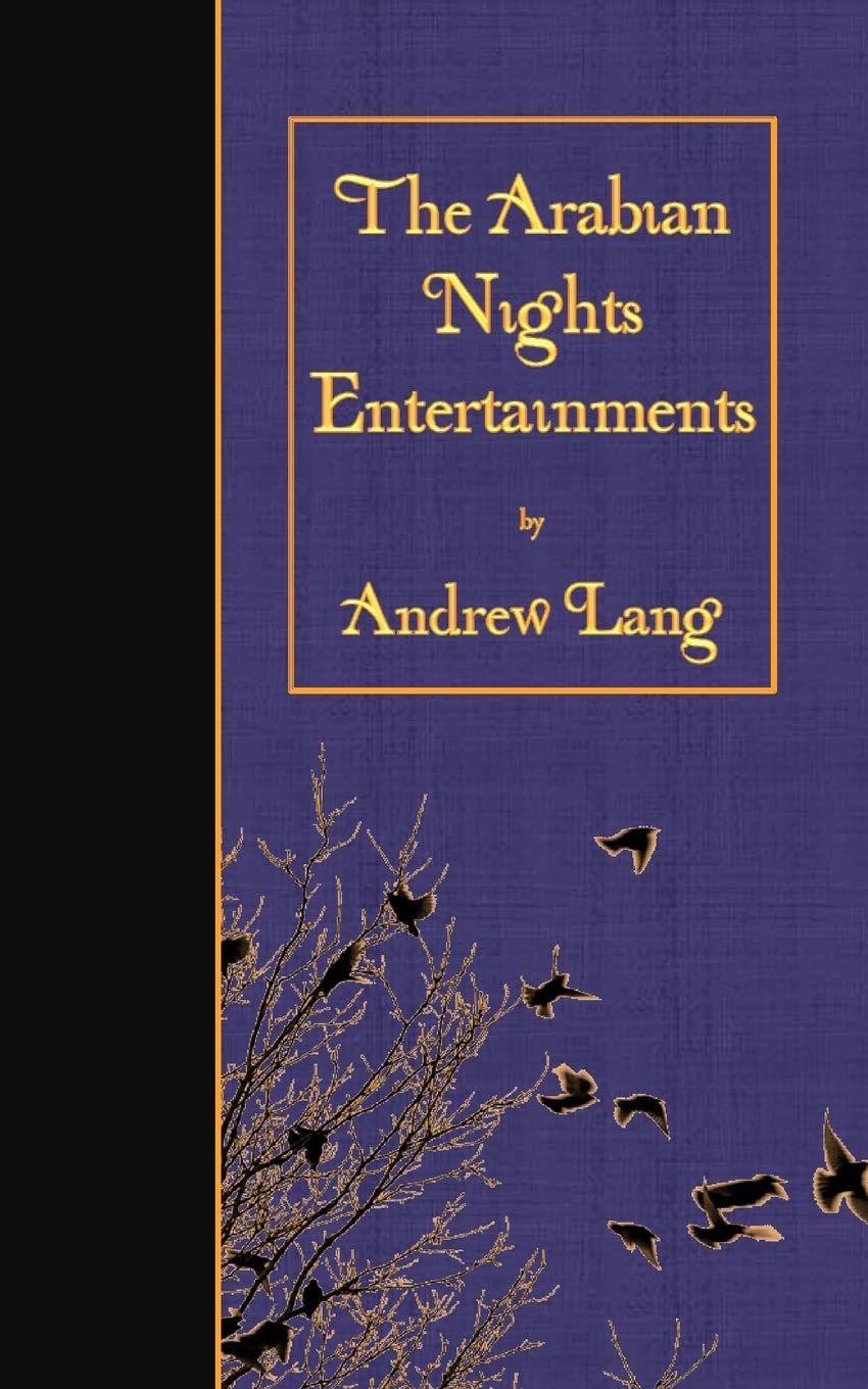 The Arabian Nights Entertainment